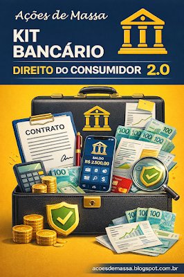 Kit Bancário Direito do Consumidor 2.0